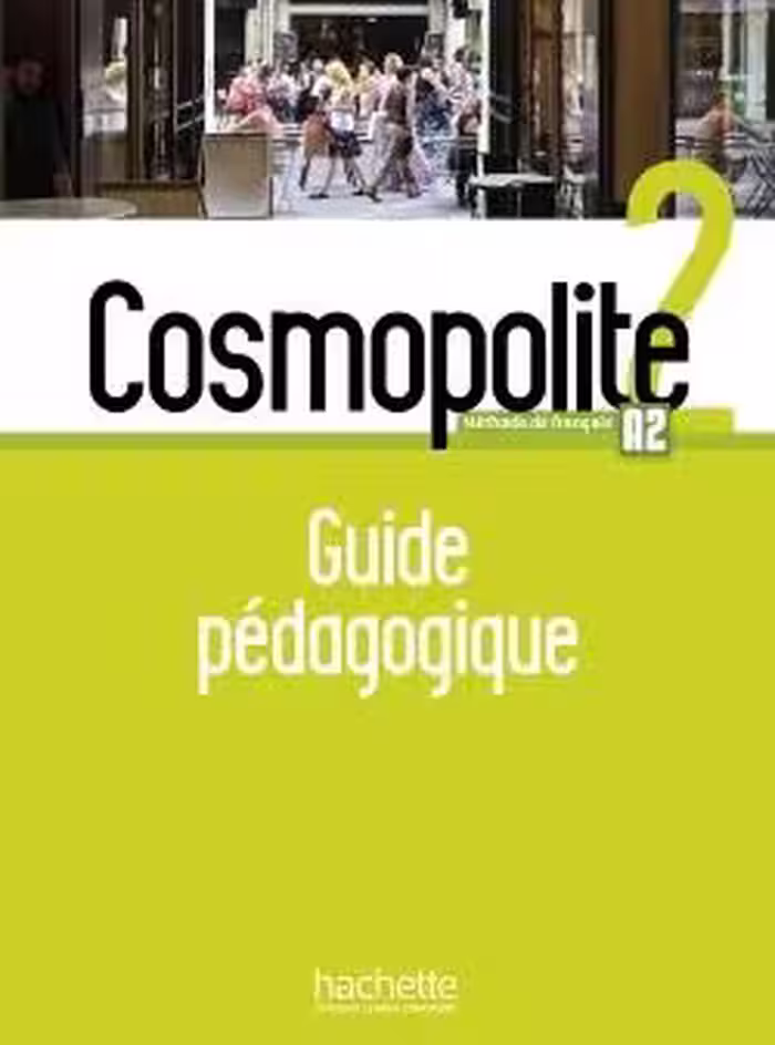 دانلود کتاب Cosmopolite 2 : Guide pédagogique