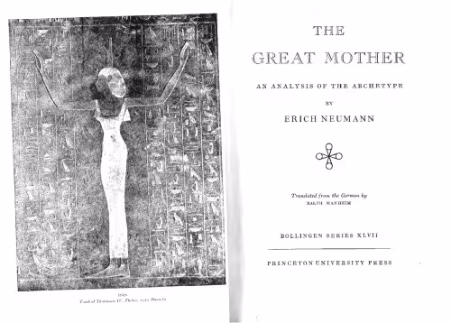 خرید و دانلود نسخه کامل کتاب The Great Mother: An Analysis of the Archetype (Bollingen Series)