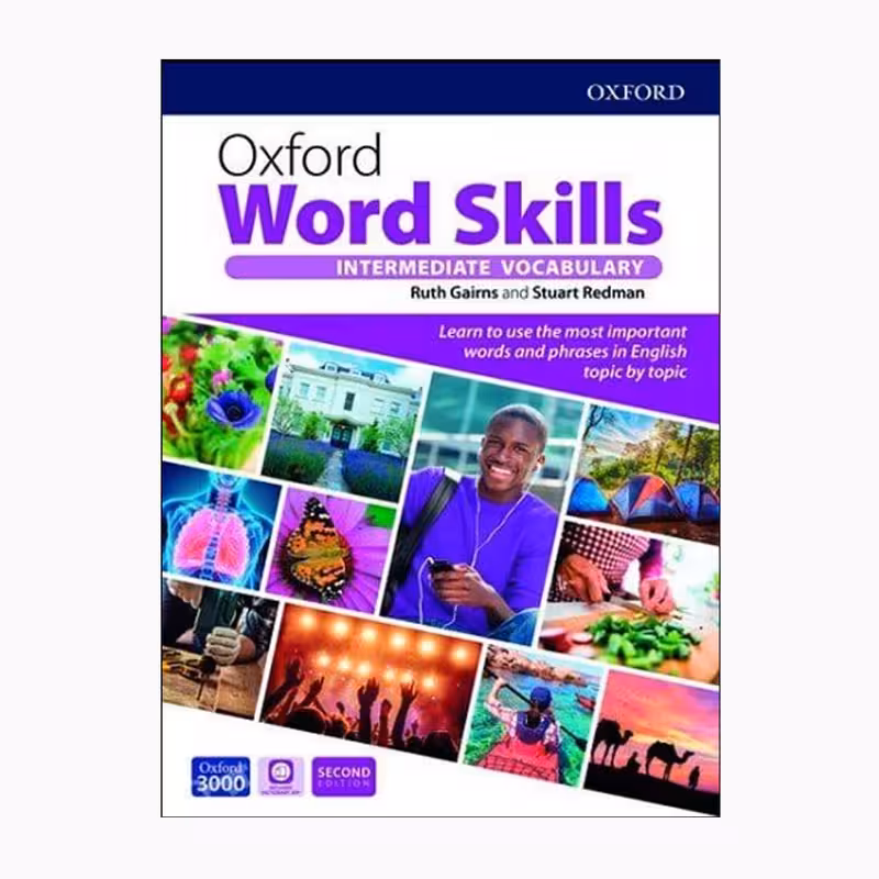 کتاب Oxford Word Skills Intermediate 2nd اثر Ruth Gairns and Stuart Redman انتشارات OXFORD