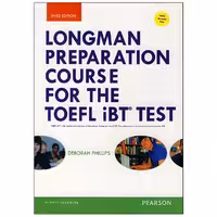 Longman Preparation Course for the TOEFL iBT Test Third edition