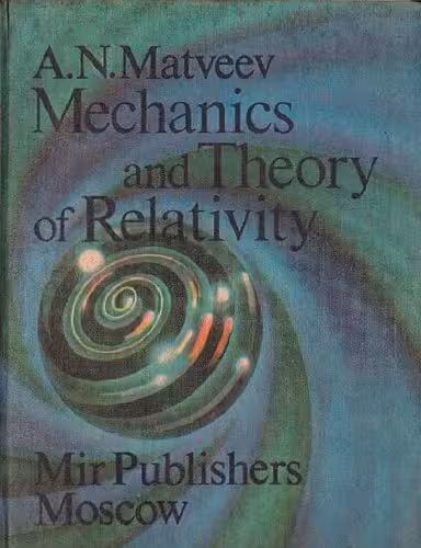 خرید و دانلود نسخه کامل کتاب Mechanics and the Theory of Relativity