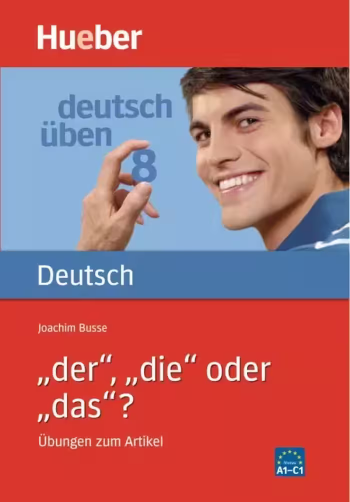کتاب آلمانی Deutsch Uben 8: der die oder das A1-C1