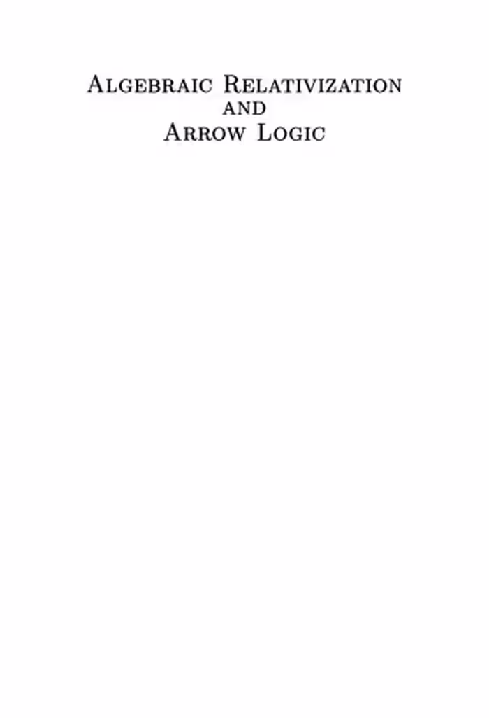 خرید و دانلود نسخه کامل کتاب Algebraic Relativization and Arrow Logic [PhD Thesis]