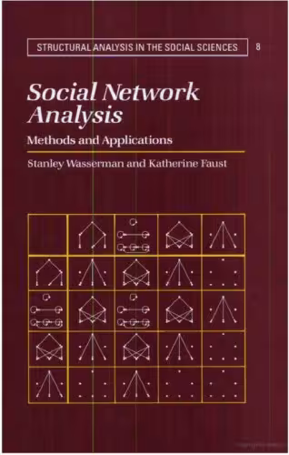 خرید و دانلود نسخه کامل کتاب Social Network Analysis: Methods and Applications (Structural Analysis in the Social Sciences)