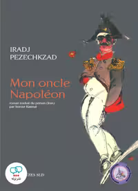 رمان فرانسوی Mon oncle Napoleon