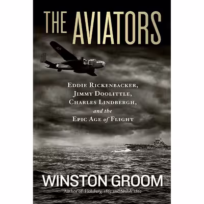 کتاب The Aviators اثر Winston Groom انتشارات National Geographic