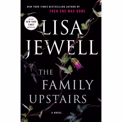 کتاب The Family Upstairs اثر Lisa Jewell انتشارات Atria Books