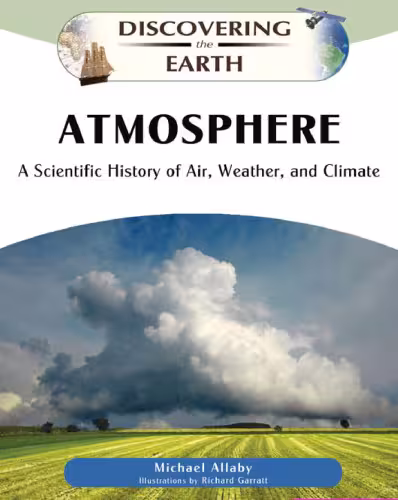خرید و دانلود نسخه کامل کتاب Atmosphere: a scientific history of air, weather, and climate