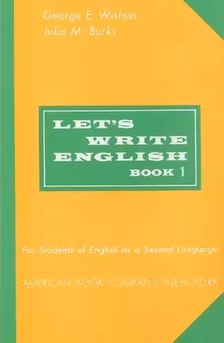 لتس رایت انگلیش 1 | کتاب انگلیسی Lets Write English 1