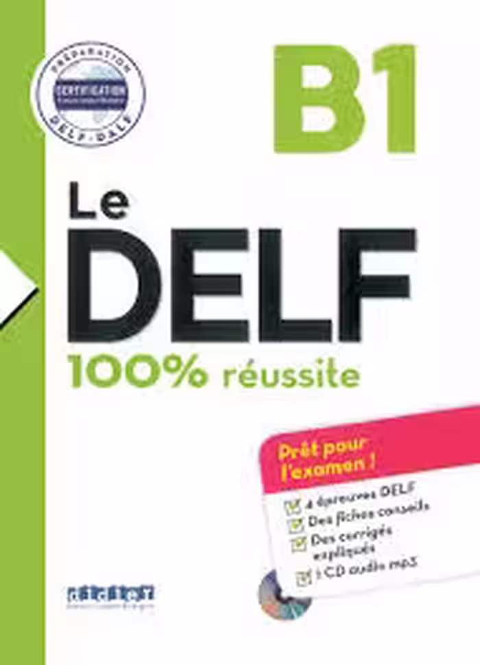کتاب آزمون فرانسه ل دلف Le DELF – 100% reusSite – B1