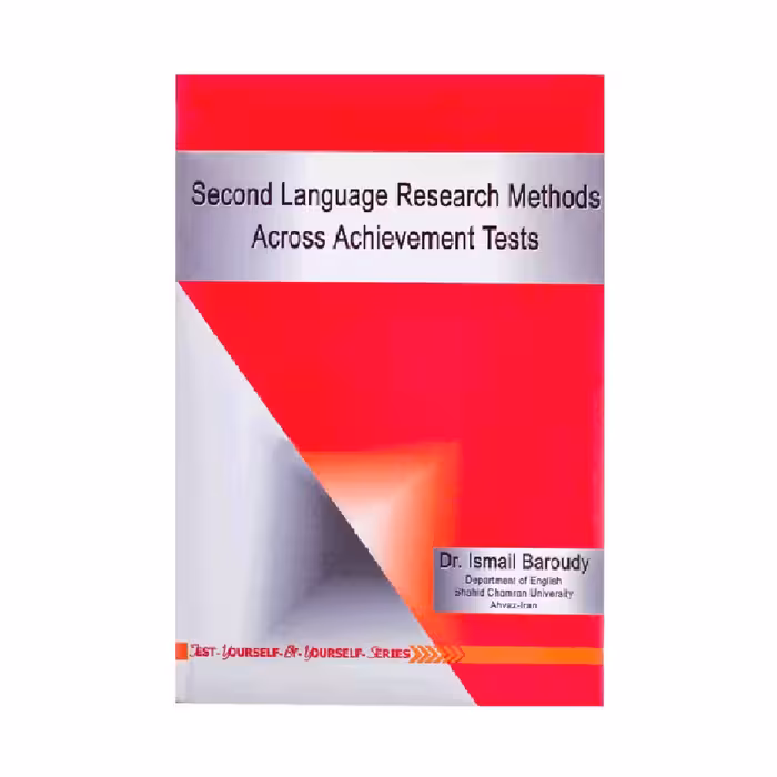 Second Language Research Methods Across Achievment Tests