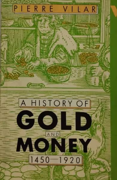 A History of Gold and Money | Judith White