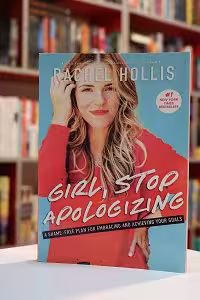 Girl Stop Apologizing اثر Rachel Hollis