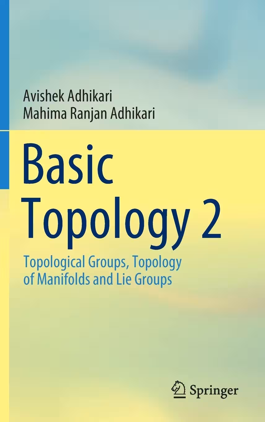 خرید و دانلود نسخه کامل کتاب Basic Topology 2: Topological Groups, Topology of Manifolds and Lie Groups