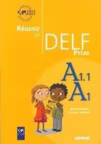 کتاب زبان فرانسه روسیر ل دلف Réussir le delf prim’ A1 – A1.1
