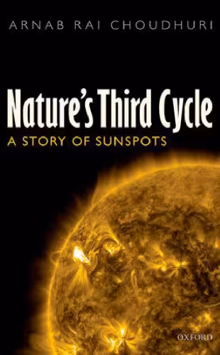 خرید و دانلود نسخه کامل کتاب Nature's Third Cycle: A Story of Sunspots