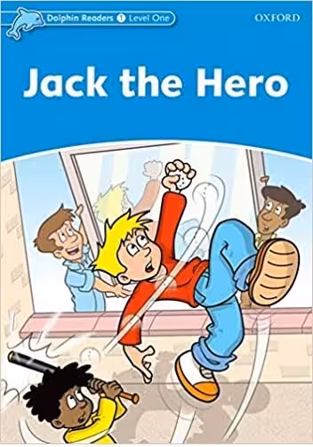داستانDolphin Readers 1 Jack the Hero STORY
