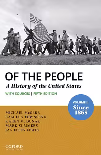 خرید و دانلود نسخه کامل کتاب Of the People: A History of the United States, With Sources