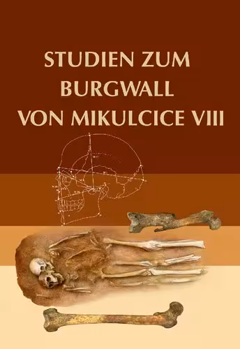 خرید و دانلود نسخه کامل کتاب Studien zum Burgwall von Mikulčice. Bd. 8