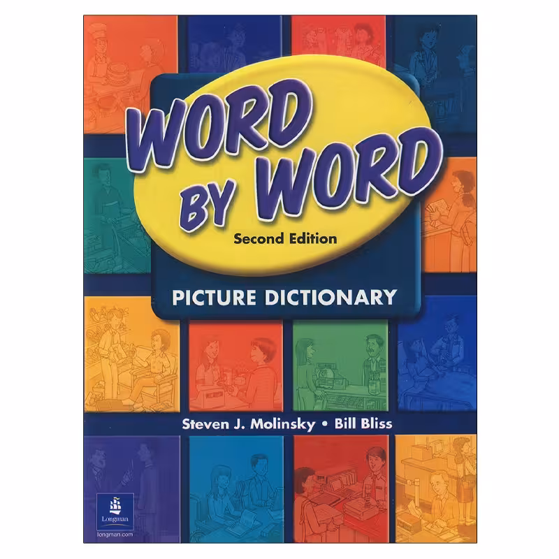 Word by Word Picture Dictionary Second Edition