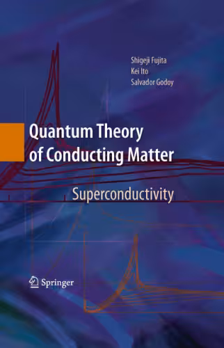 خرید و دانلود نسخه کامل کتاب Quantum theory of conducting matter: Superconductivity