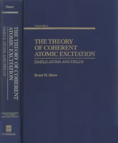 خرید و دانلود نسخه کامل کتاب The Theory of Coherent Atomic Excitation (two-volume set)