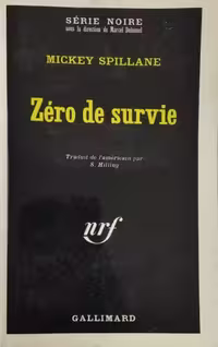 Zéro de survie | Mickey Spillane