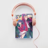 Classroom of the Elite Year 1 V11.0 Audiobook