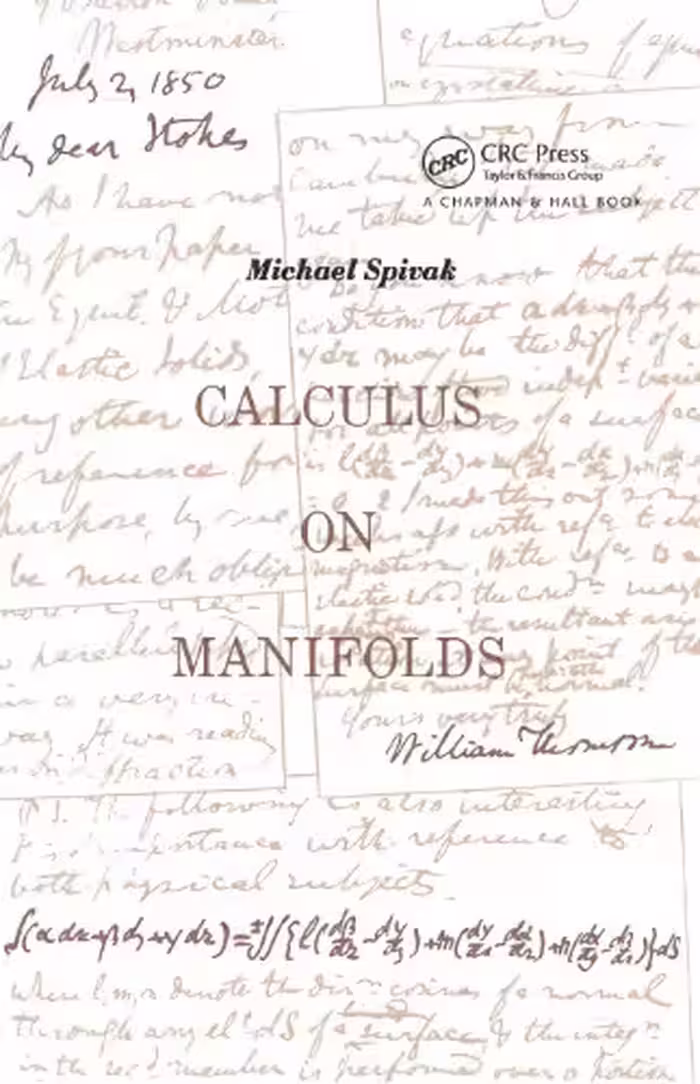 خرید و دانلود نسخه کامل کتاب Calculus On Manifolds: a Modern Approach To Classical Theorems Of Advanced Calculus