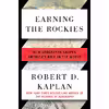 کتاب Earning the Rockies اثر Robert D. Kaplan انتشارات Random House