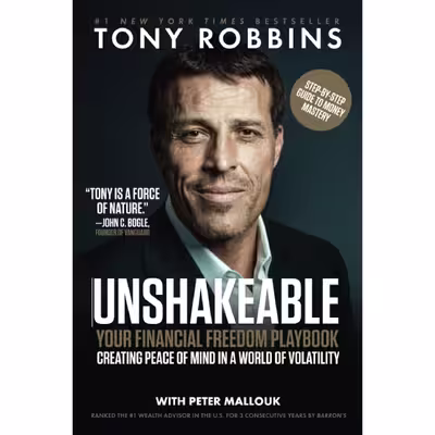 کتاب Unshakeable اثر Tony Robbins and Peter Mallouk انتشارات Simon &amp; Schuster, Inc
