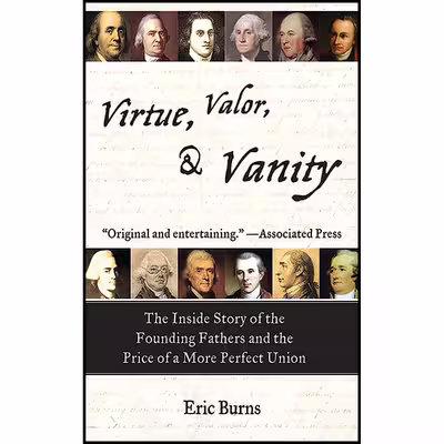 کتاب Virtue Valor and Vanity اثر Eric Burns انتشارات Arcade
