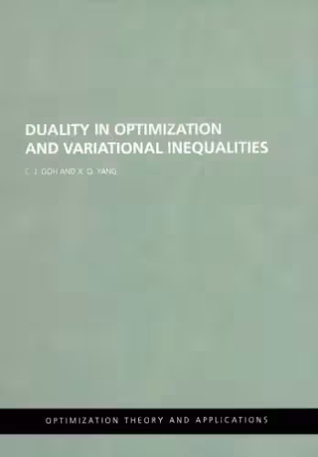 خرید و دانلود نسخه کامل کتاب Duality in Optimization and Variational Inequalities