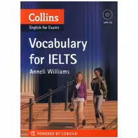 Collins English for Exams Vocabulary for IELTS ، ( کتاب کالینز وکب فور آیلتس )