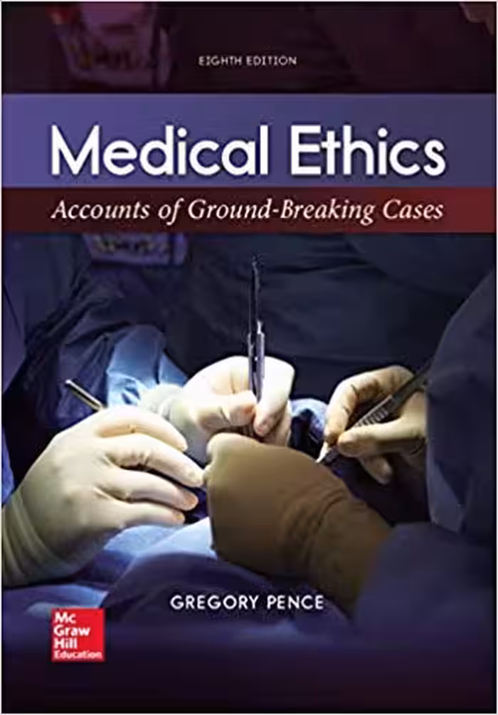 خرید و دانلود نسخه کامل کتاب Medical Ethics: Accounts of Ground-Breaking Cases 8th Edition