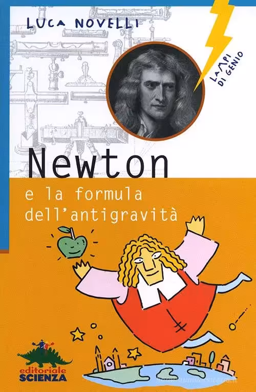 نیوتن | کتاب ایتالیایی Newton e la formula dell’antigravità