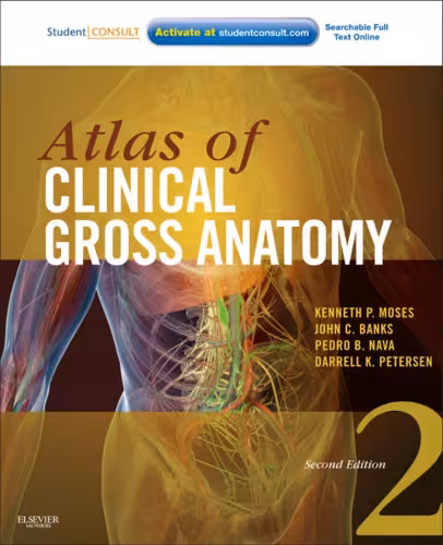 خرید و دانلود نسخه کامل کتاب Atlas of Clinical Gross Anatomy: With STUDENT CONSULT Online Access, 2e