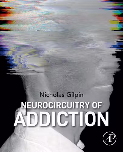 خرید و دانلود نسخه کامل کتاب Neurocircuitry of Addiction