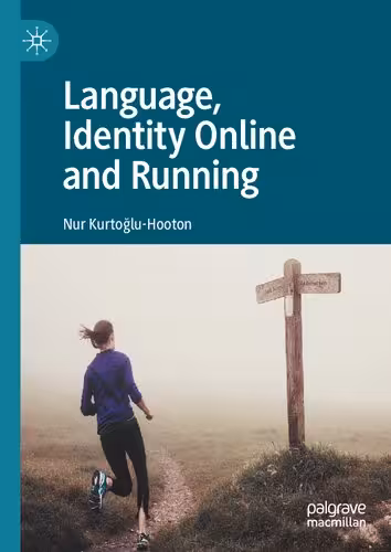 خرید و دانلود نسخه کامل کتاب Language, Identity Online and Running