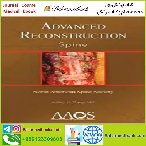 Advanced Reconstruction Spine TRUE PDF price 1€ - کتاب پزشکی بهار
