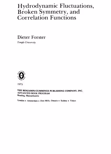 خرید و دانلود نسخه کامل کتاب Hydrodynamic fluctuations, broken symmetry, and correlation functions