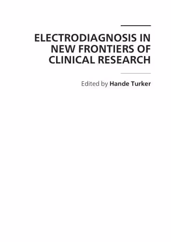خرید و دانلود نسخه کامل کتاب Electrodiagnosis in New Frontiers of Clinical Research