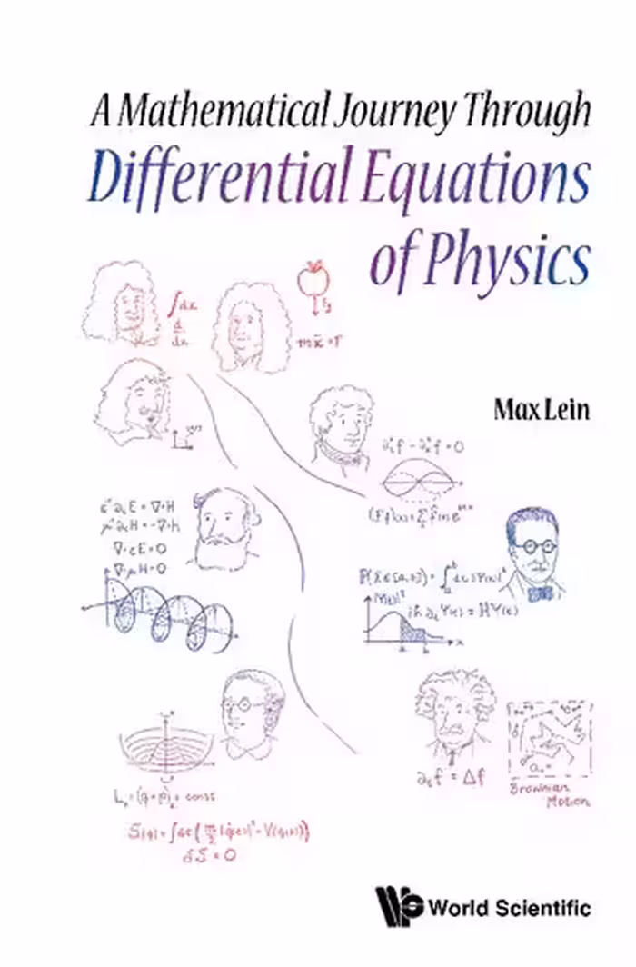خرید و دانلود نسخه کامل کتاب A Mathematical Journey Through Differential Equations of Physics
