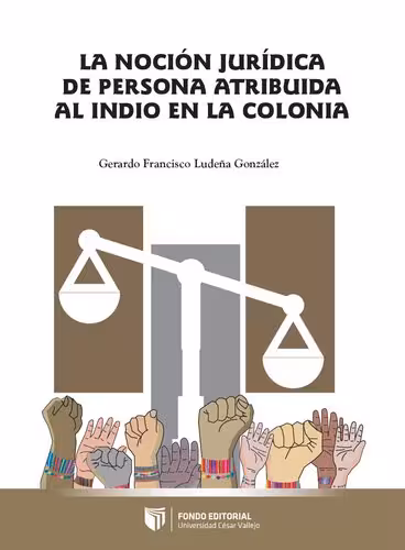 خرید و دانلود نسخه کامل کتاب La noción jurídica de persona atribuida al indio en la colonia
