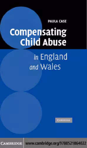 خرید و دانلود نسخه کامل کتاب Compensating Child Abuse in England and Wales