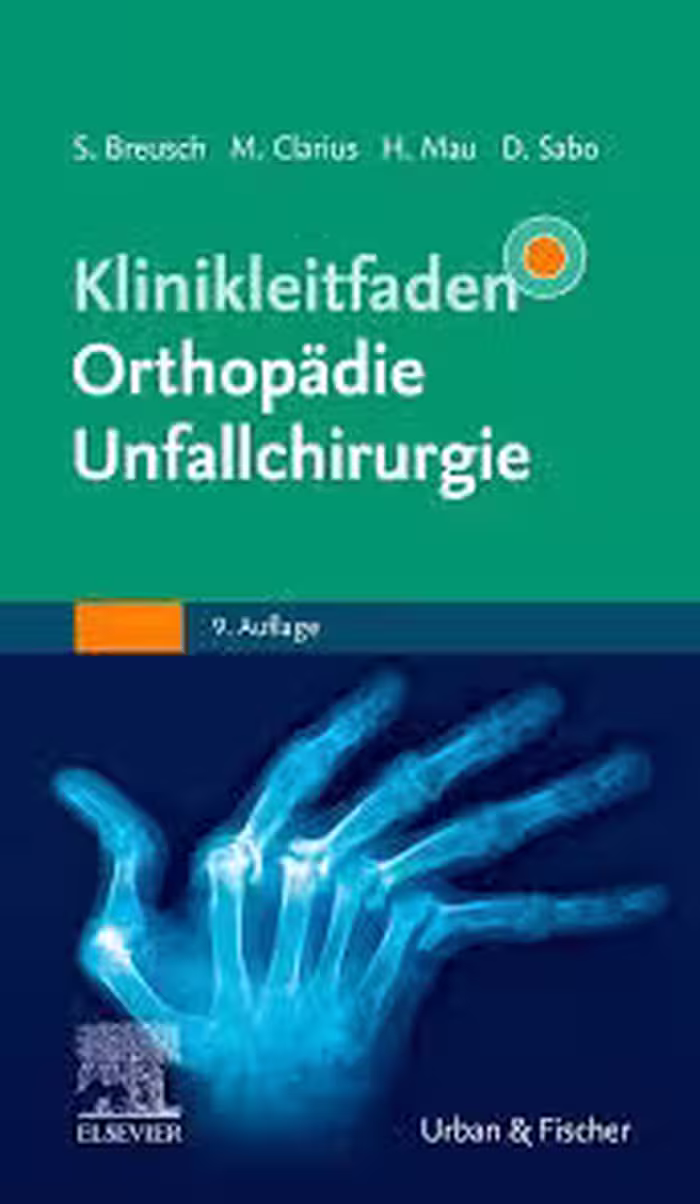 Klinikleitfaden Orthopädie Unfallchirurgie: Mit Zugang zur Medizinwelt