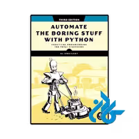 کتاب Automate the Boring Stuff with Python, 3rd Edition