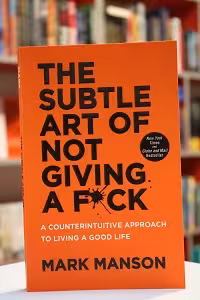 The Subtle Art of not Giving a Fuck اثر Mark Manson