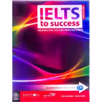 کتاب  IELTS to Success - Preparation Tips and Practice Tests Book 3rd Edition رحلی بزرگ