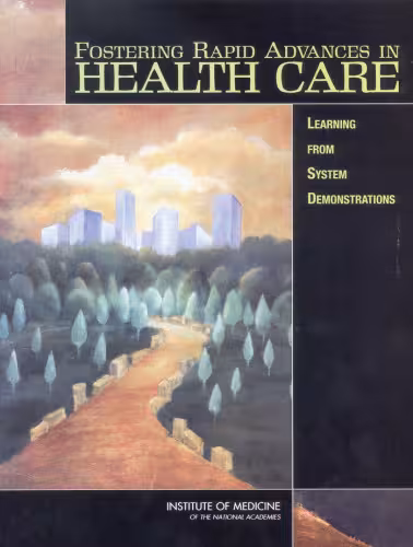 خرید و دانلود نسخه کامل کتاب Fostering Rapid Advances in Health Care
